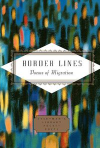 Cover image for Border Lines: Poems of Migration