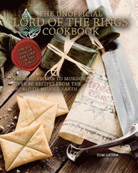 Cover image for The Unofficial Lord of the Rings Cookbook