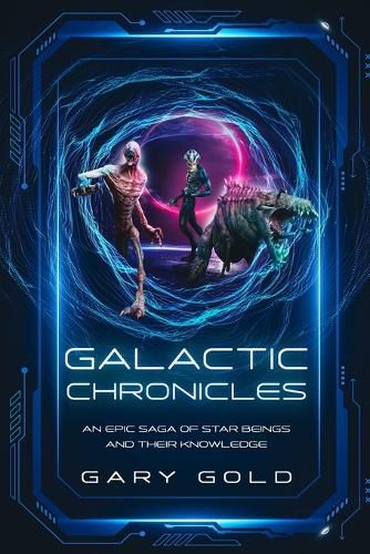 Galactic Chronicles