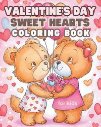 Cover image for Sweet Hearts - Valentine's Day Coloring Book