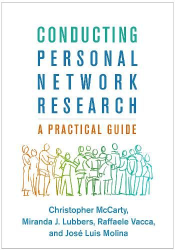 Cover image for Conducting Personal Network Research: A Practical Guide