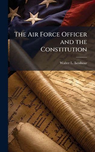 Cover image for The Air Force Officer and the Constitution