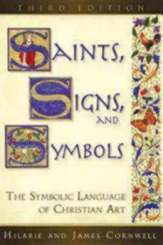 Cover image for Saints, Signs, and Symbols: The Symbolic Language of Christian Art 3rd Edition