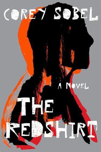 Cover image for The Redshirt: A Novel