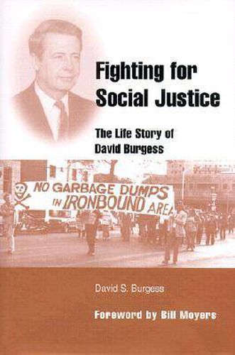 Cover image for Fighting for Social Justice: The Life Story of David Burgess