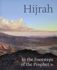 Cover image for Hijrah: In the Footsteps of the Prophet