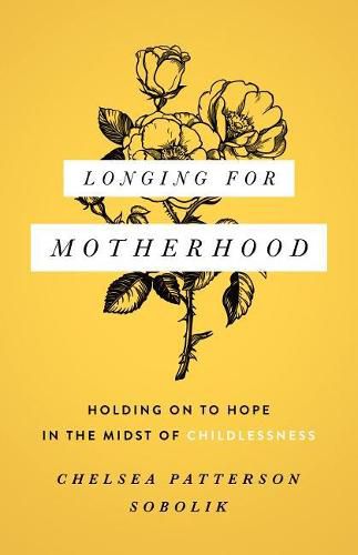 Cover image for Longing for Motherhood