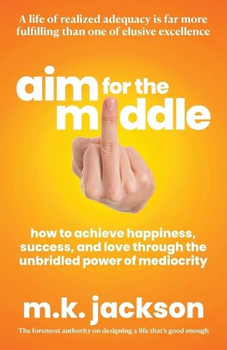 Cover image for Aim for the Middle