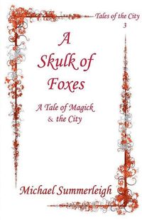 Cover image for A Skulk of Foxes