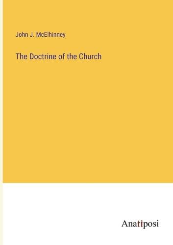 Cover image for The Doctrine of the Church
