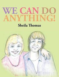 Cover image for We Can Do Anything!