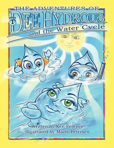 Cover image for The Adventures of Dee Hydrous and the Water Cycle