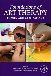 Cover image for Foundations of Art Therapy: Theory and Applications