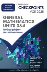 Cover image for Cambridge Checkpoints VCE General Mathematics Units 3&4 2025