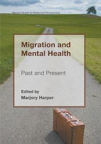 Cover image for Migration and Mental Health: Past and Present