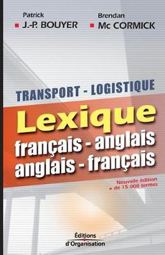 Cover image for Transport logistique: Lexique francais-anglais - Anglais-francais