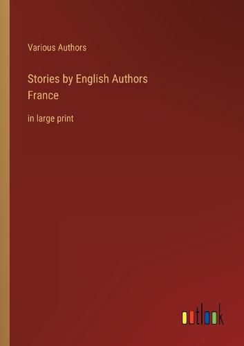 Cover image for Stories by English AuthorsFrance