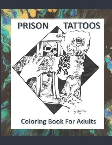 Cover image for Prison Tattoos Coloring Book For Adults