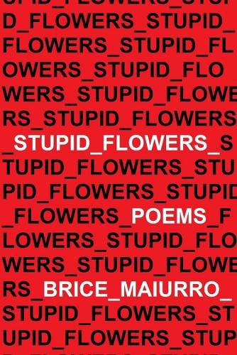 Cover image for Stupid Flowers