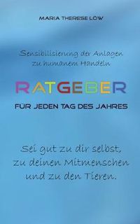 Cover image for Ratgeber fur jeden Tag des Jahres: Sensibilisierung der Anlagen zu humanrm Handeln