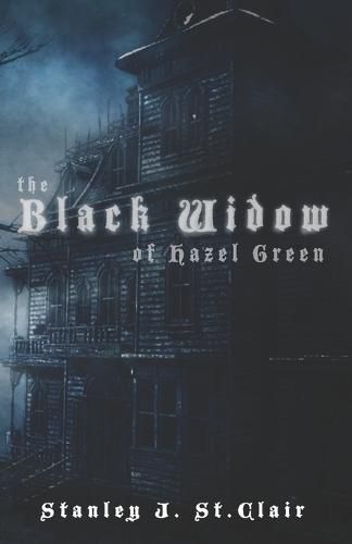 The Black Widow of Hazel Green