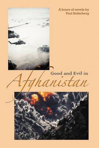 Cover image for Good and Evil in Afghanistan