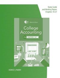 Cover image for Study Guide for Working Papers for Heintz/Parry's College Accounting,  Chapters 16-27, 23rd