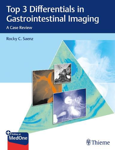 Cover image for Top 3 Differentials in Gastrointestinal Imaging: A Case Review