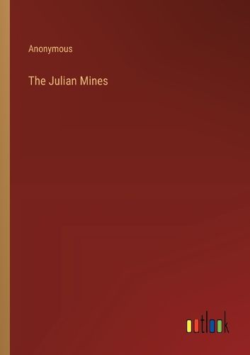 Cover image for The Julian Mines