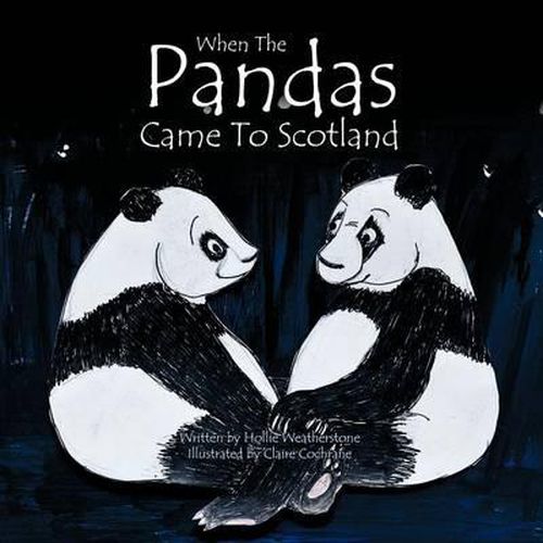 Cover image for When the Pandas Came to Scotland