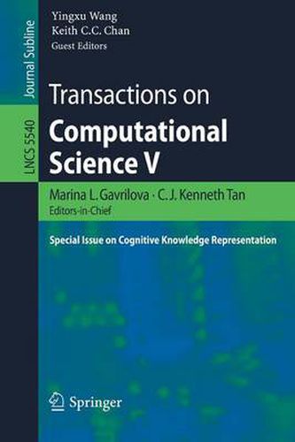 Cover image for Transactions on Computational Science V: Special Issue on Cognitive Knowledge Representation