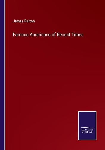 Cover image for Famous Americans of Recent Times