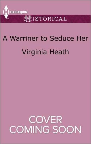 A Warriner to Seduce Her