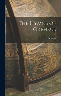 Cover image for The Hymns of Orpheus