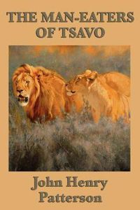 Cover image for The Man-eaters of Tsavo