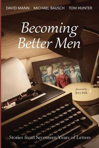 Cover image for Becoming Better Men