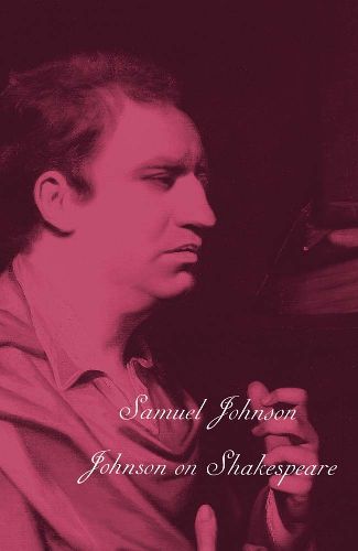 Cover image for The Works of Samuel Johnson, Vols 7-8: Johnson on Shakespeare