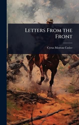 Cover image for Letters From the Front