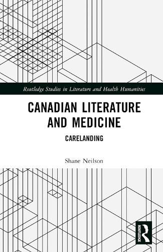 Canadian Literature and Medicine