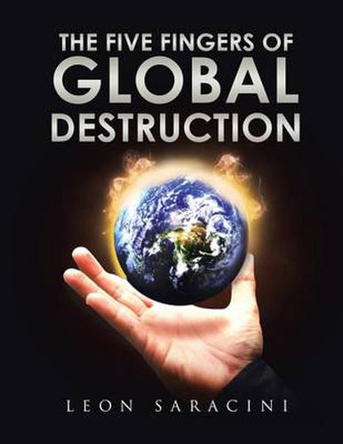 Cover image for The Five Fingers of Global Destruction