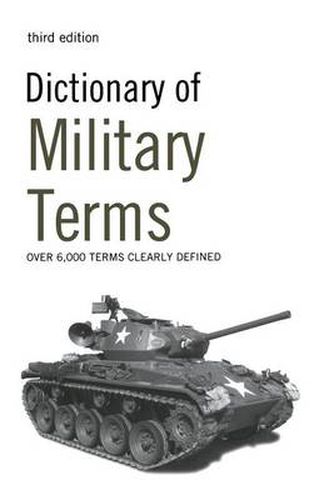 Cover image for Dictionary of Military Terms: Over 6,000 words clearly defined