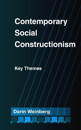 Cover image for Contemporary Social Constructionism: Key Themes