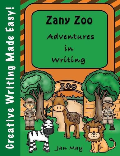 Cover image for Zany Zoo Adventures in Writing