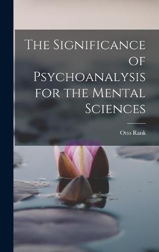 Cover image for The Significance of Psychoanalysis for the Mental Sciences