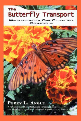 Cover image for The Butterfly Transport: Meditations on Our Collective Conscious