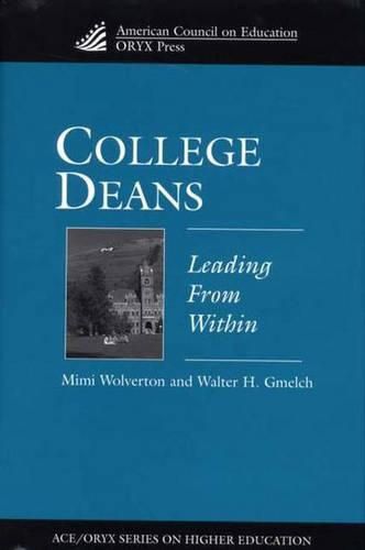 College Deans: Leading from Within