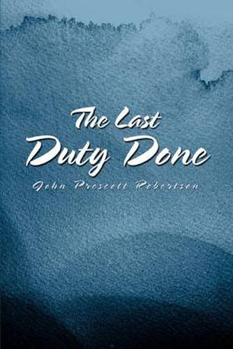 Cover image for The Last Duty Done