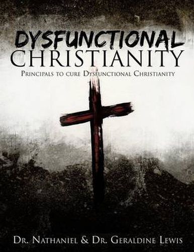 Cover image for Dysfunctional Christianity
