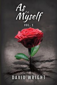 Cover image for As to Myself, Volume 1