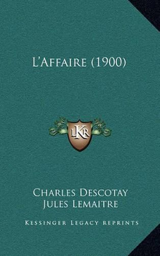 L'Affaire (1900)